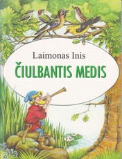 Čiulbantis medis