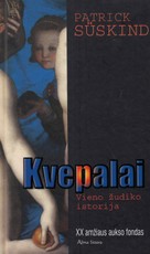 Kvepalai. Vieno žudiko istorija. XX amžiaus aukso fondas