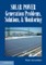 Solar Power Generation Problems, Solutions, and Monitoring