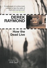 How the Dead Live
