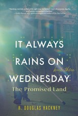 It Always Rains on Wednesday, Book Three