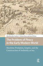 The Problem of Piracy in the Early Modern World