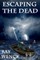 Escaping the Dead