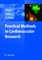 Practical Methods in Cardiovascular Research