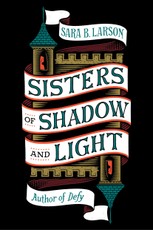Sisters of Shadow and Light