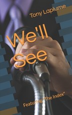 We'll See