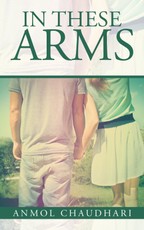 Chaudhari, A: In These Arms