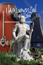 Monumental Manitoba
