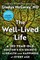 The Well-Lived Life