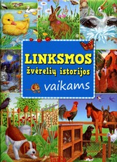 Linksmos žvėrelių istorijos vaikams