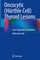 Oncocytic (Hürthle Cell) Thyroid Lesions