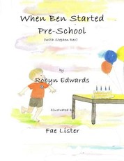 When Ben Started PreSchool