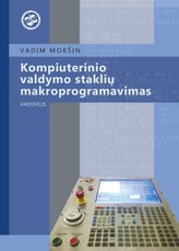 Kompiuterinio valdymo staklių makroprogramavimas