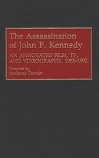 The Assassination of John F. Kennedy