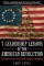 7 Leadership Lessons of the American Revolution