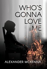 Who's Gonna Love Me