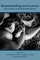 Breastfeeding and Culture: Discourses and Representations