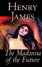 The Madonna of the Future