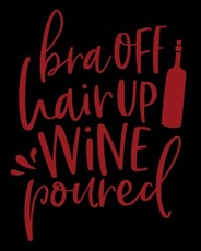 Bra Off Hair Up Wine Poured