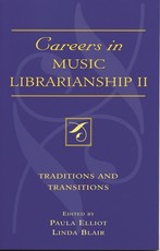Careers in Music Librarianship II