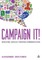 Campaign It!