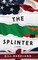 The Splinter