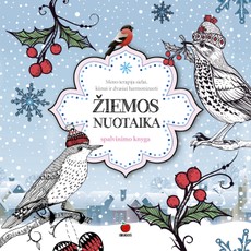 ŽIEMOS NUOTAIKA: susikurkite žiemos nuotaiką be įtampos ir streso