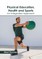 Physical Education, Health and Sports: An Integrated Approach