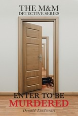 Enter to Be Murdered