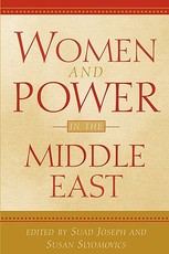 Women and Power in the Middle East