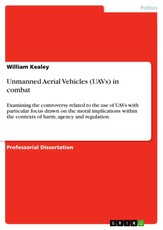 Unmanned Aerial Vehicles (UAVs) in combat