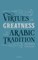 Virtues of Greatness in the Arabic Tradition