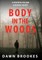 Body in the Woods