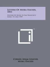 Letters of Miska Hauser, 1853