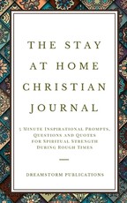 The Stay at Home Christian Journal