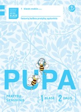 Pupa. Pratybų sąsiuvinis 1 klasei, 2 dalis (pagal 2016 m. programą). Serija ŠOK