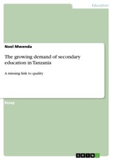 The growing demand of secondary education in Tanzania