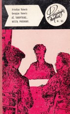 Aš, tardytojas... Miestą priėmiau!.. Serija „Drąsiųjų keliai“