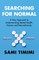 Searching for Normal