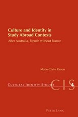 Culture and Identity in Study Abroad Contexts; After Australia, French without France