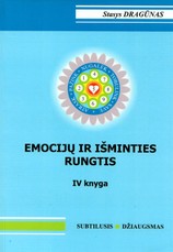 Emocijų ir išminties rungtis. IV knyga