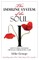The Immune System of the Soul