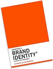 Creating a Brand Identity: A Guide for Designers