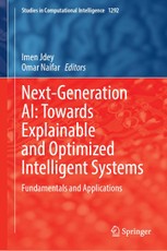 Next-Generation AI: Towards Explainable and Optimized Intelligent Systems