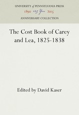 The Cost Book of Carey and Lea, 1825-1838