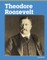 Theodore Roosevelt
