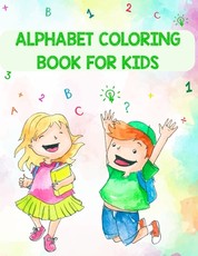 Alphabet Coloring Book For Kids