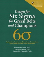 Design for Six Sigma for Green Belts and Champions