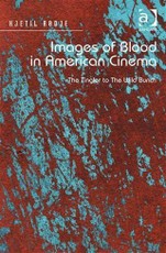Images of Blood in American Cinema