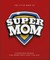 The Little Book of Supermom